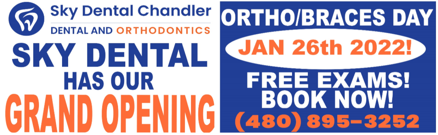 Sky Dental Chandler Ortho Days on January 26th
